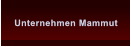 Unternehmen Mammut Unternehmen Mammut