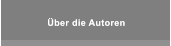 ber die Autoren ber die Autoren