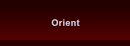 Orient Orient