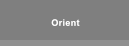 Orient Orient