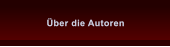 ber die Autoren ber die Autoren