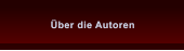 ber die Autoren ber die Autoren