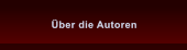 ber die Autoren ber die Autoren